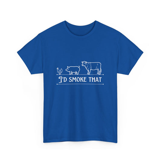 "I’d smoke that" Unisex Cotton Tee