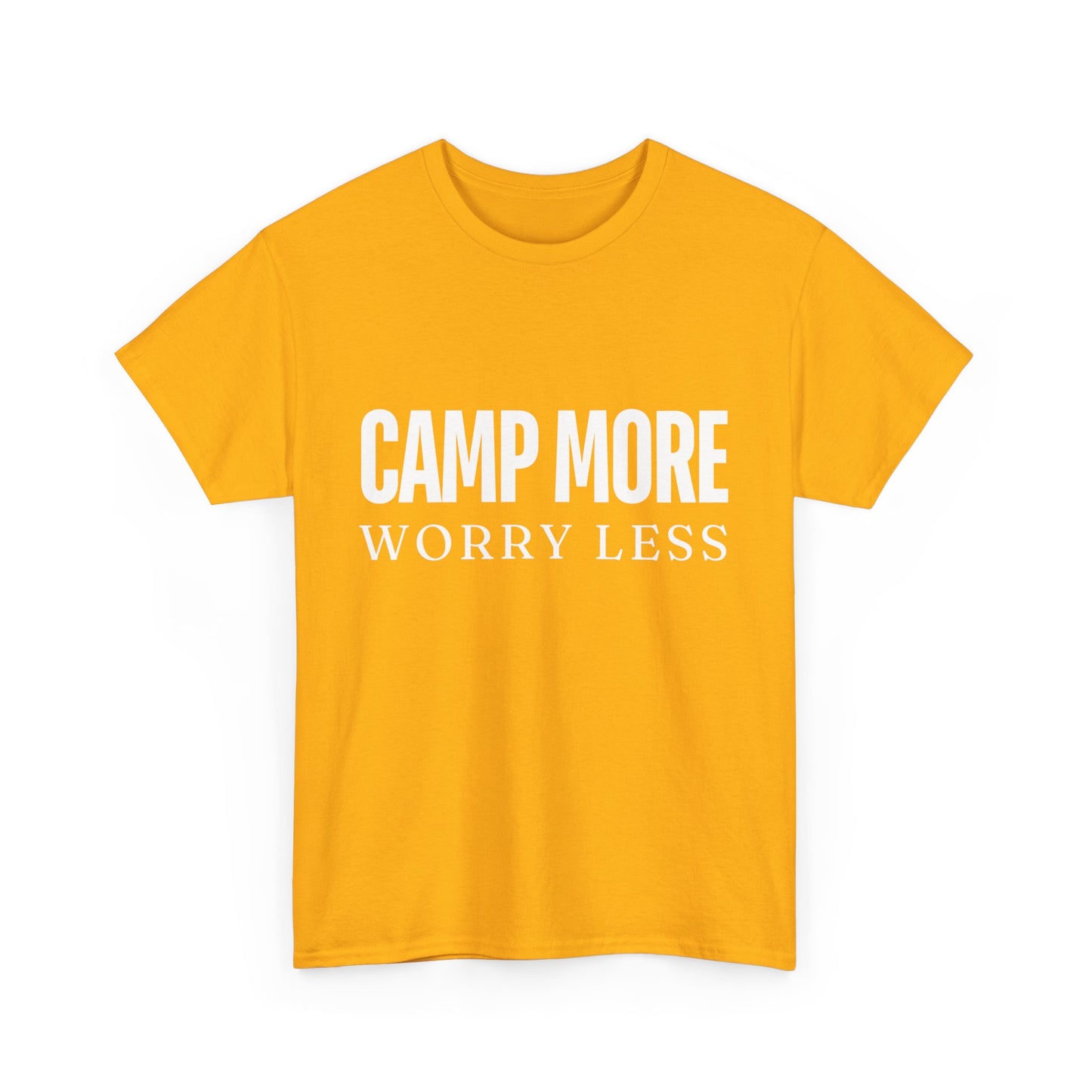 "Camp More, Worry Less" Unisex Cotton Tee