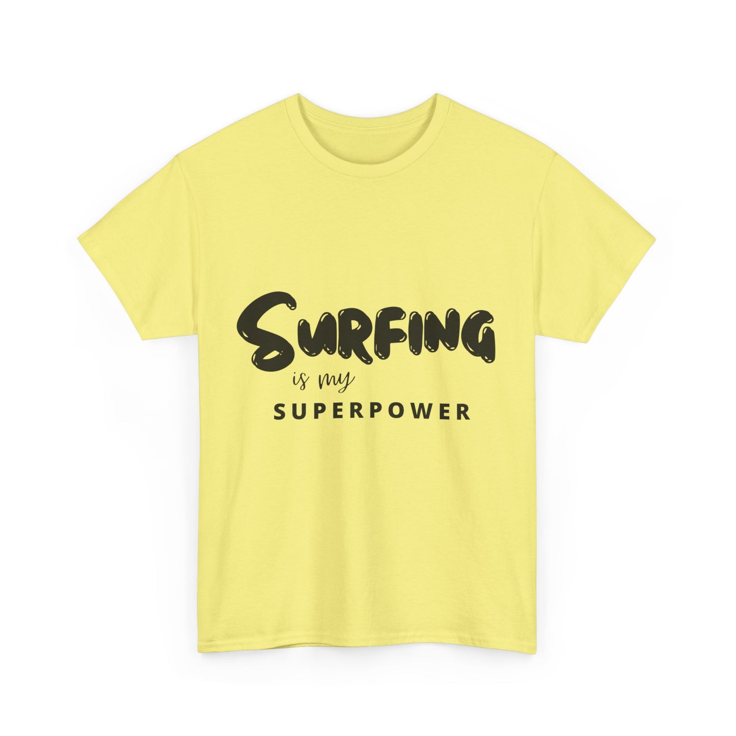 "Surfing is my superpower." Unisex Cotton Tee