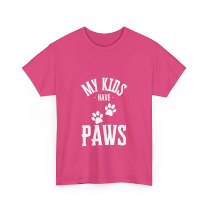 "My kids have paws" Unisex Cotton Tee