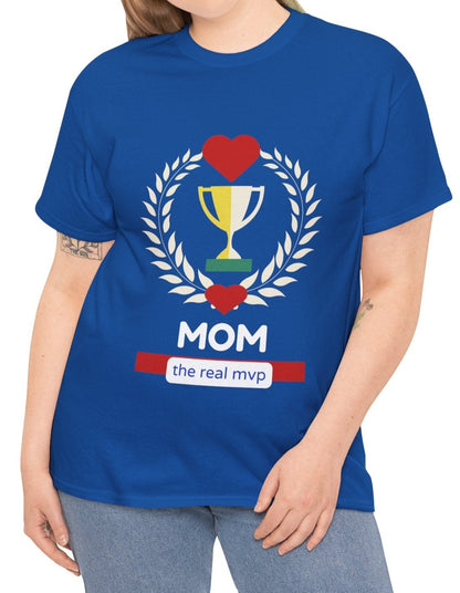 "Mom: The Real MVP" Unisex  Tee