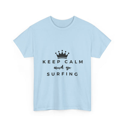 "Keep calm and go surfing" Unisex Cotton Tee