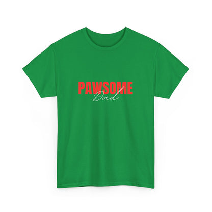 "Pawsome dad" Unisex Cotton Tee