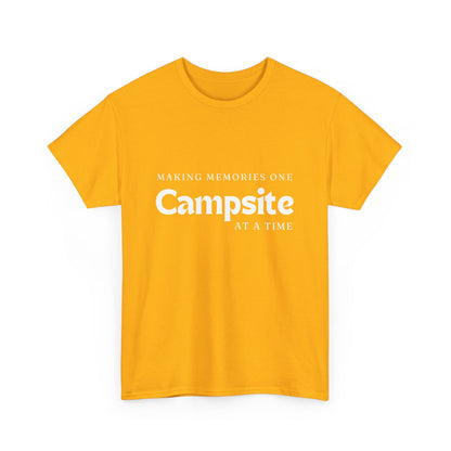 "Making memories one campfire at a time" Unisex Cotton Tee