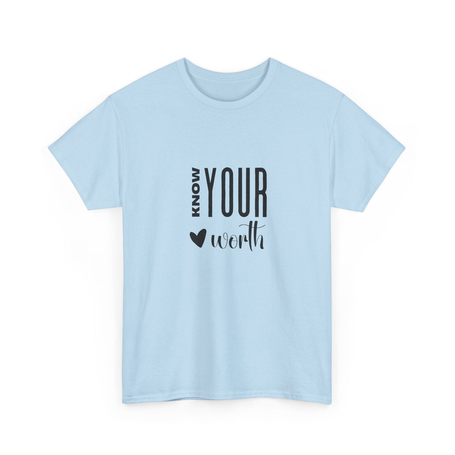 "Know your worth" Unisex Cotton Tee