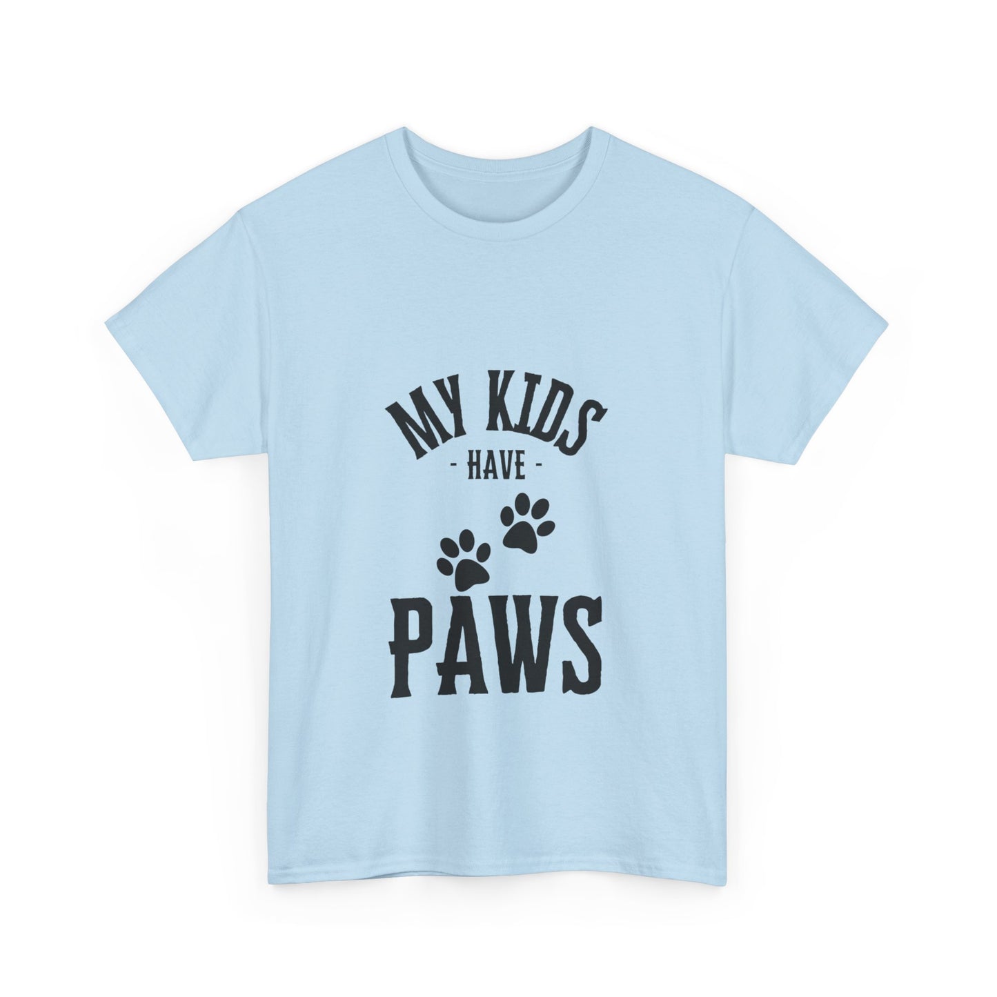 "My kids have paws" Unisex Cotton Tee