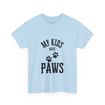 "My kids have paws" Unisex Cotton Tee