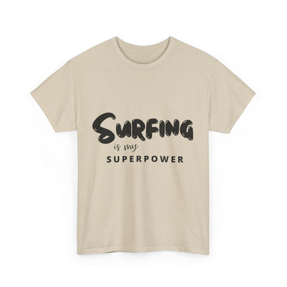 "Surfing is my superpower." Unisex Cotton Tee