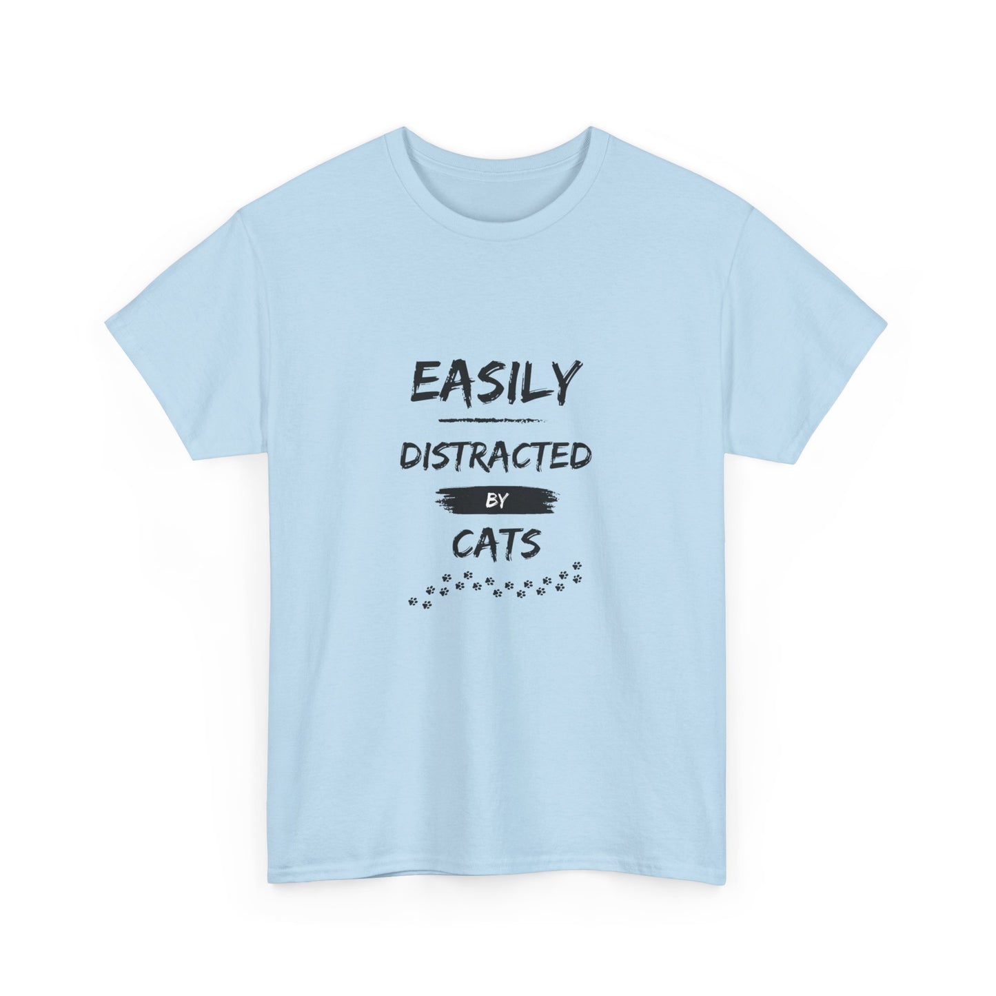 "Easily distracted by cats" Unisex Cotton Tee