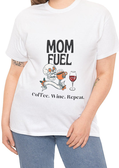 "Mom Fuel: Coffee, Wine, Repeat" Unisex Tee