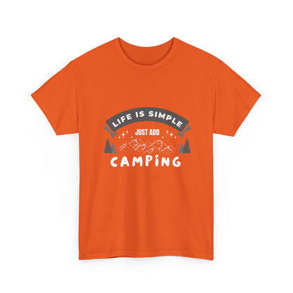 "Life is Simple, Just Add Camping" Unisex Cotton Tee