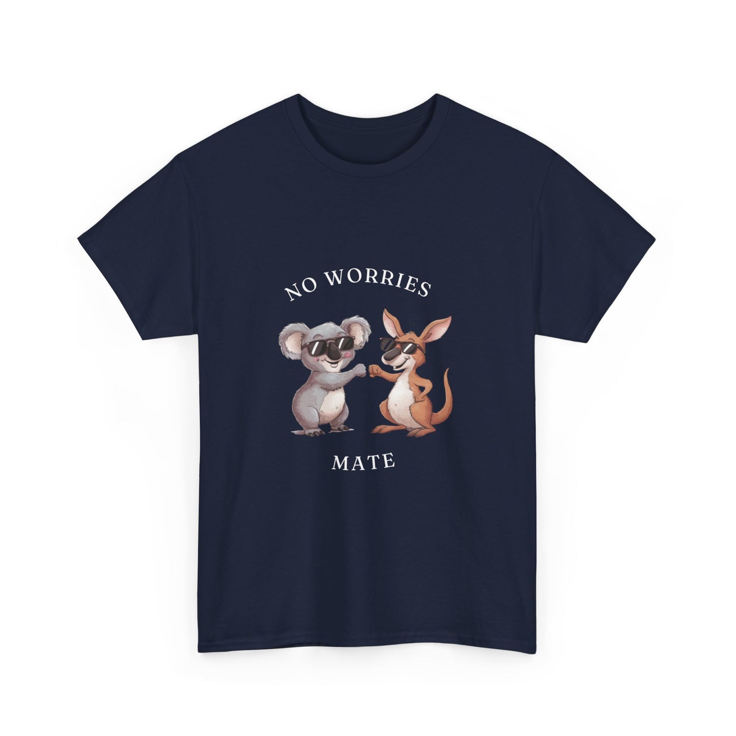 "No worries mate" Unisex Cotton Tee