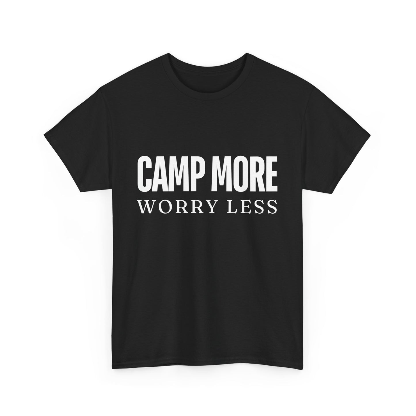 "Camp More, Worry Less" Unisex Cotton Tee