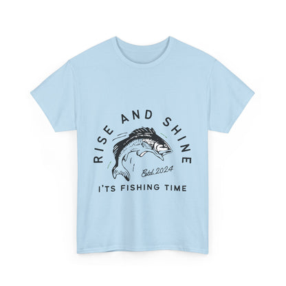 "Rise and shine it's fishing time" Unisex Cotton Tee