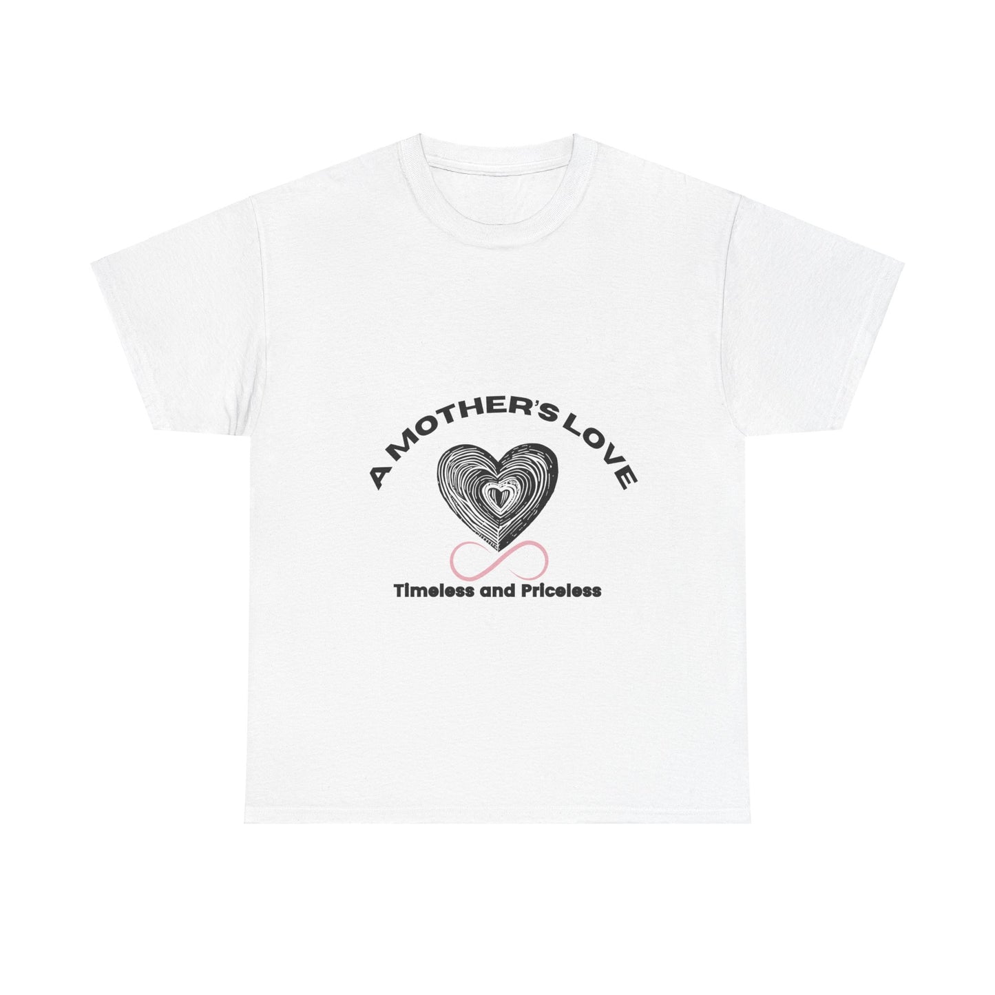 "A Mother's Love: Timeless and Priceless" Unisex Tee