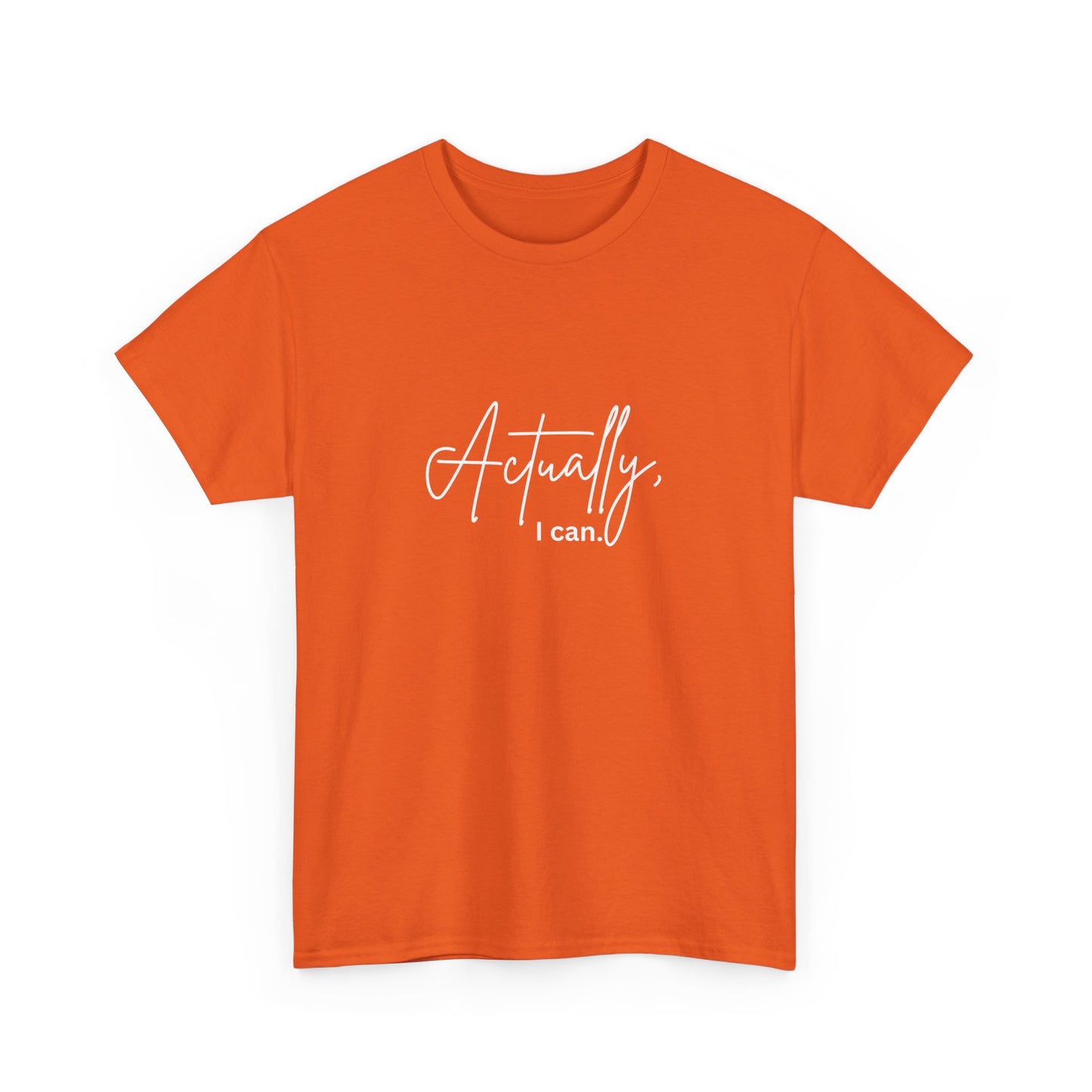 "Actually I can" Unisex Cotton Tee