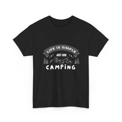 "Life is Simple, Just Add Camping" Unisex Cotton Tee