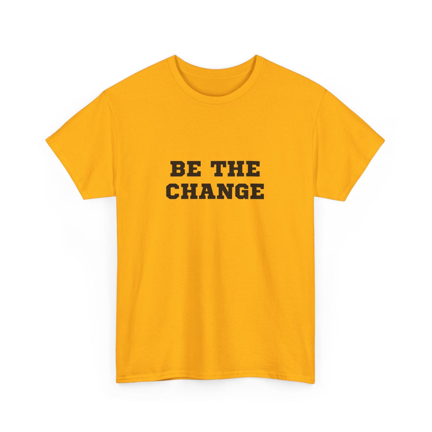 "Be the change" Unisex Cotton Tee