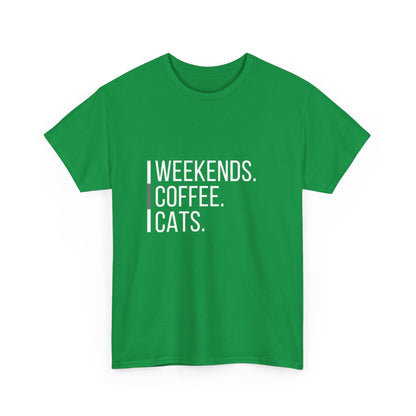 "Weekends coffee cats" Unisex Cotton Tee