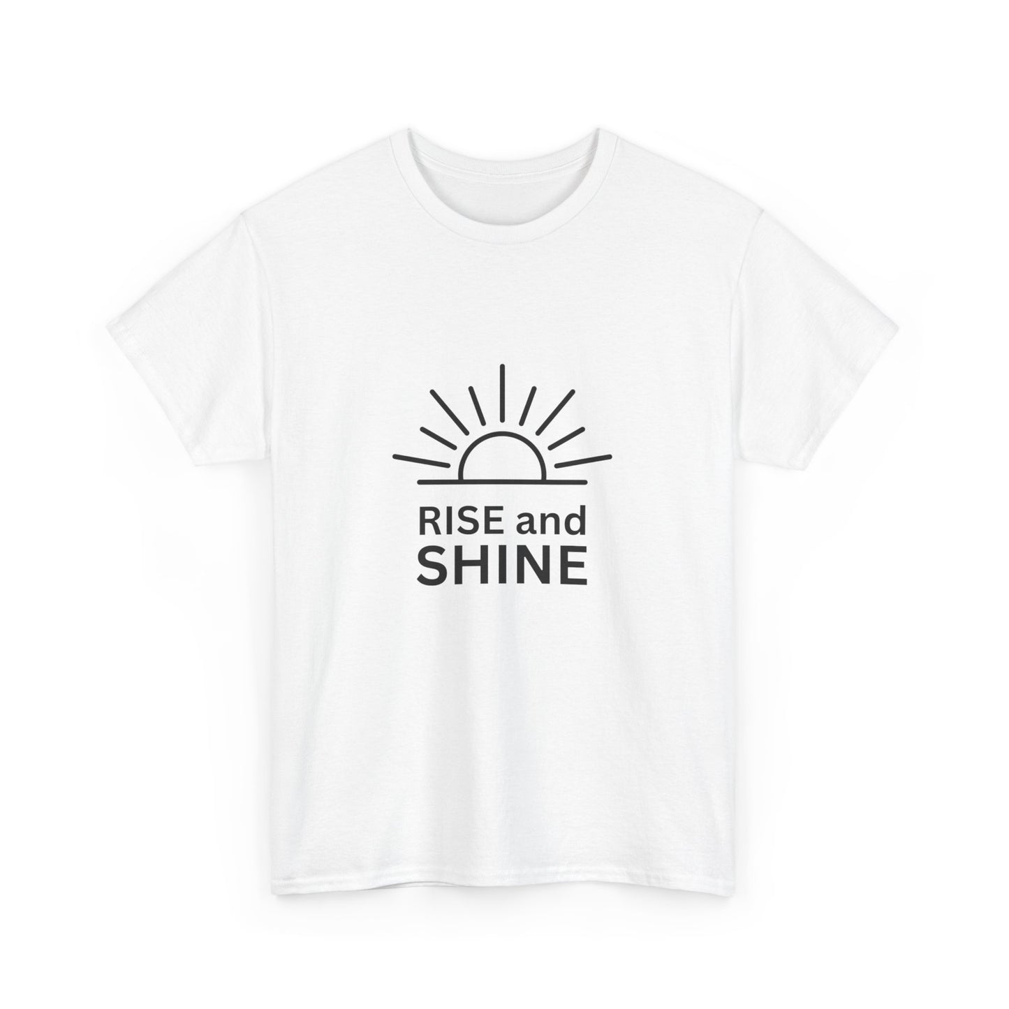 "Rise and shine" Unisex Cotton Tee