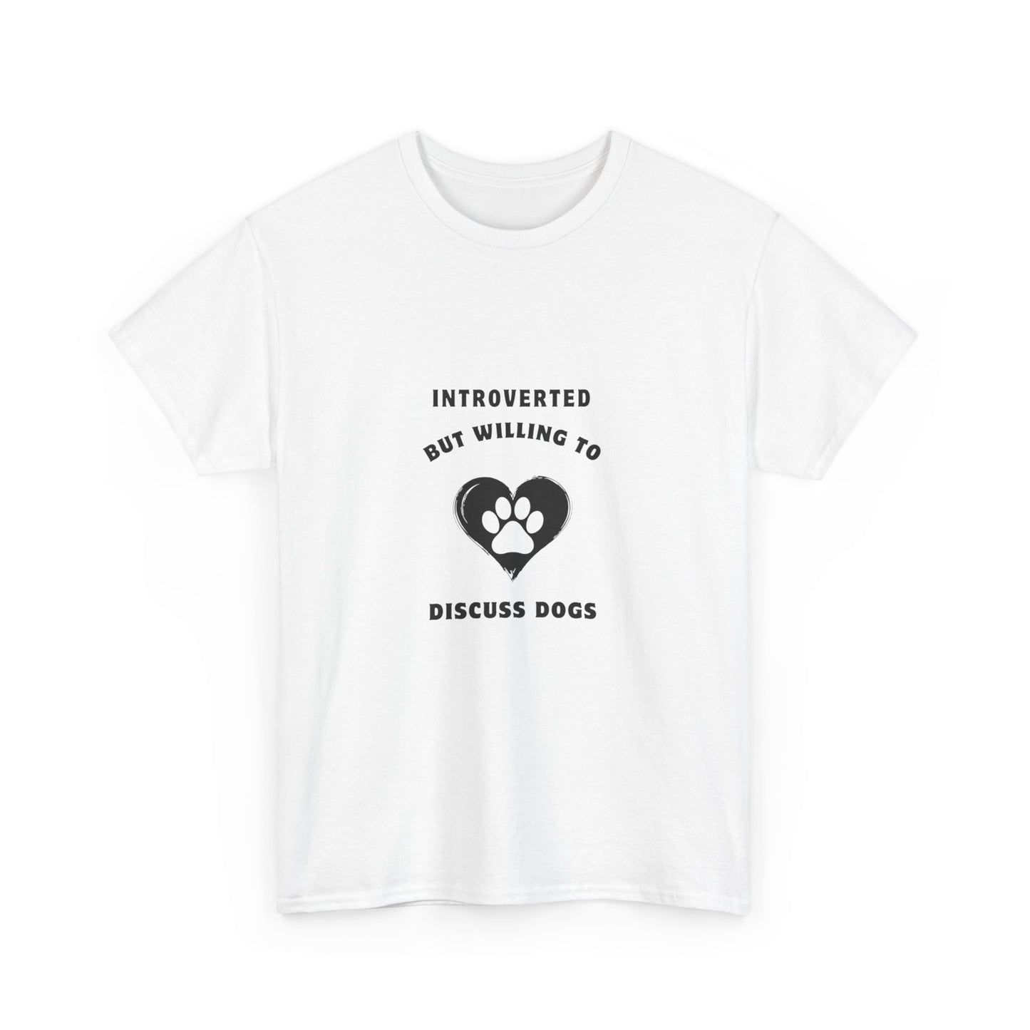 "Introverted but willing to discuss dogs" Unisex Cotton Tee