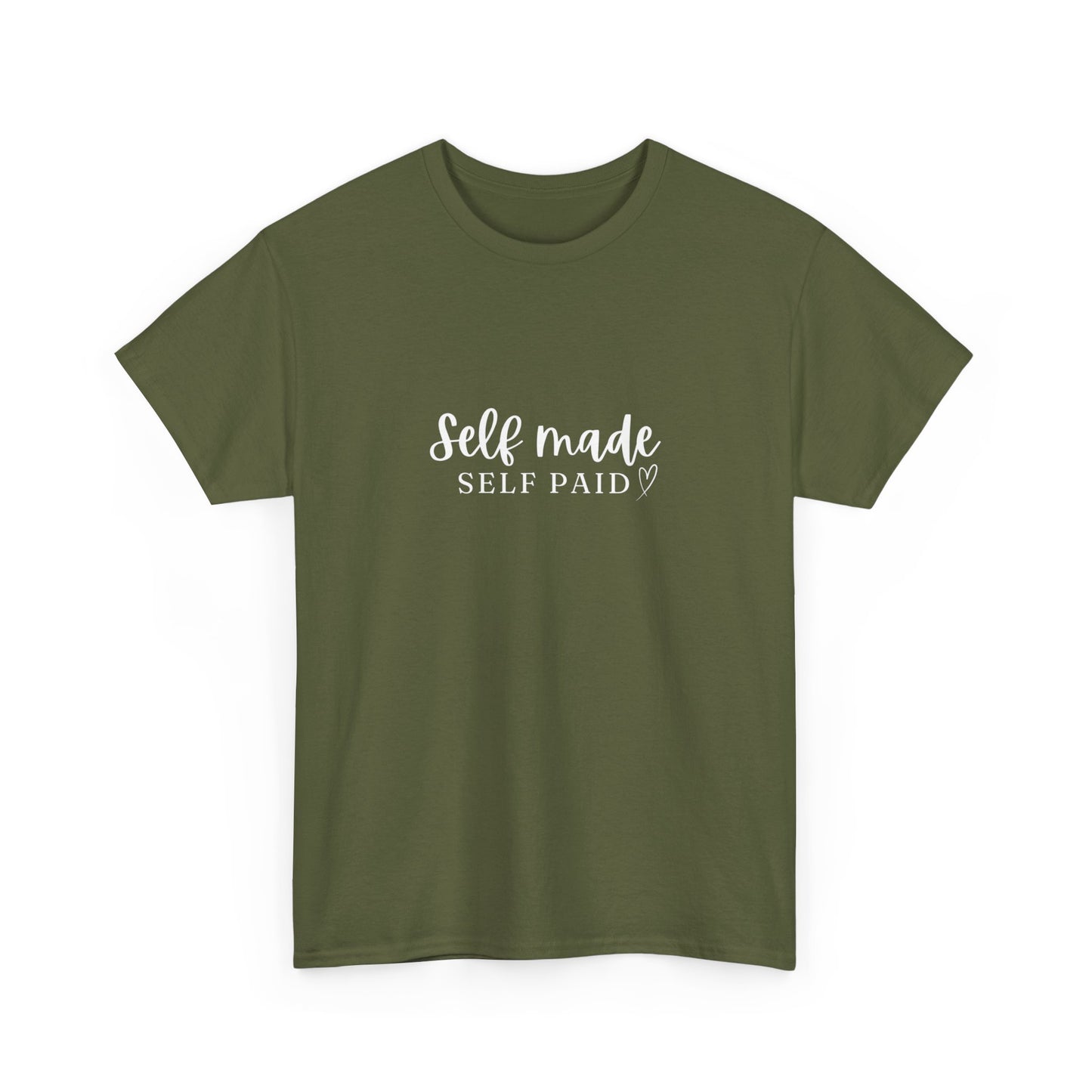 "Self made self paid" Unisex Cotton Tee