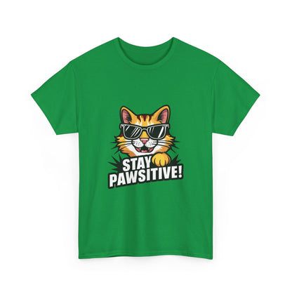 "Stay pawsitive" Unisex Cotton Tee