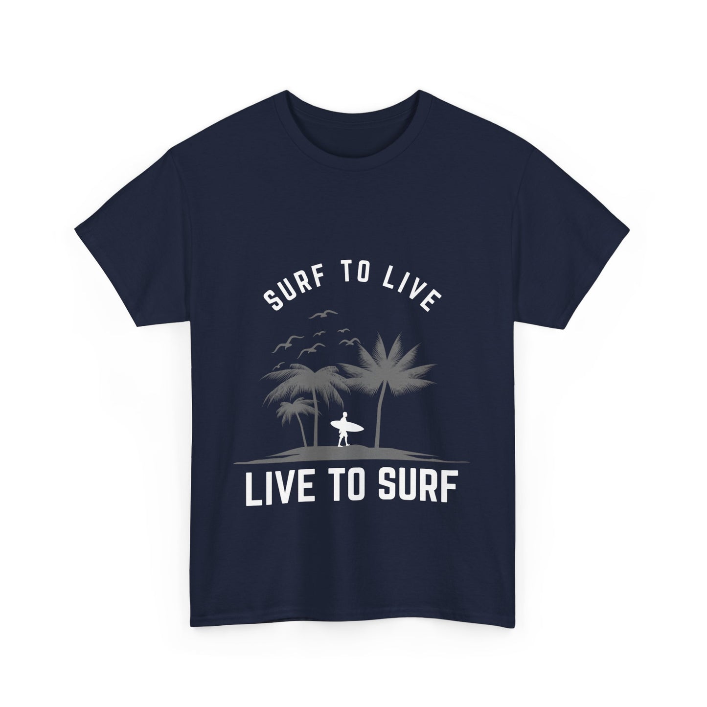 "Surf to live, live to surf." Unisex Cotton Tee