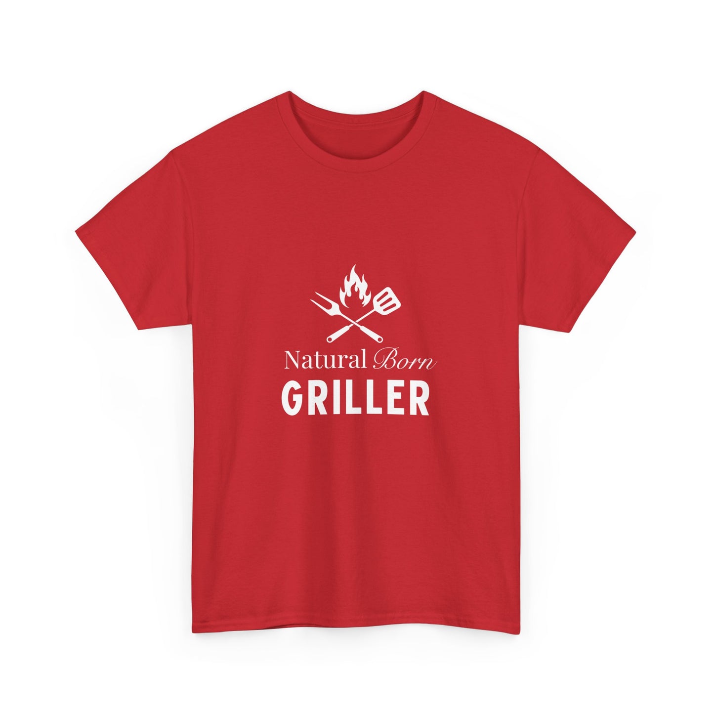 "Natural  born griller" Unisex Cotton Tee