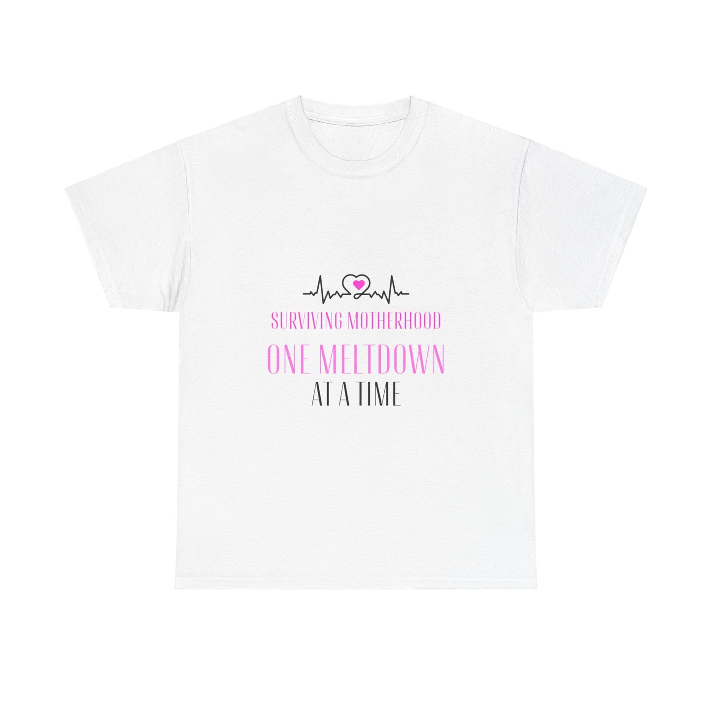 "Surviving motherhood one meltdown at a time" Unisex Tee