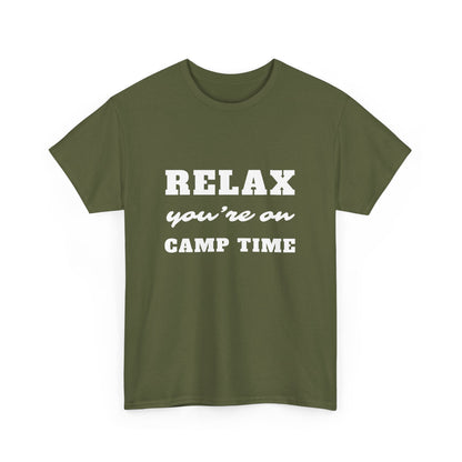 "Relax. You are on camp time" Unisex Cotton Tee