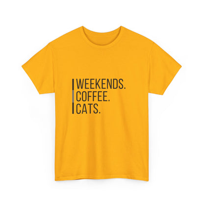 "Weekends coffee cats" Unisex Cotton Tee