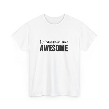 "Unleash your inner awesome" Unisex Cotton Tee