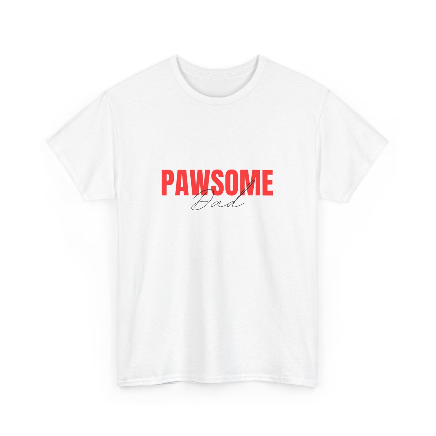 "Pawsome dad" Unisex Cotton Tee