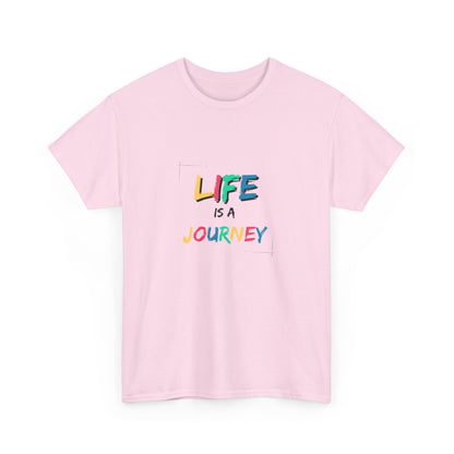 "Life is a journey" Unisex Cotton Tee