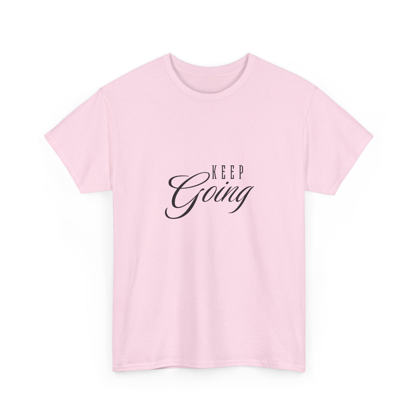 "Keep going" Unisex Cotton Tee