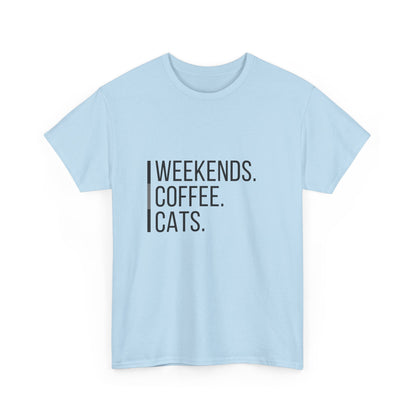 "Weekends coffee cats" Unisex Cotton Tee