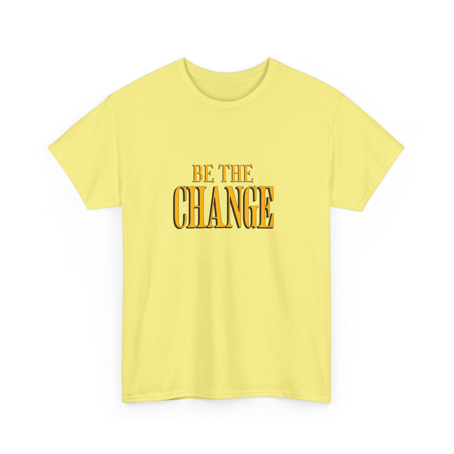 "Be the change" Unisex Cotton Tee