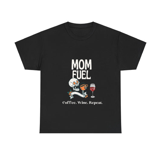 "Mom Fuel: Coffee, Wine, Repeat" Unisex Tee