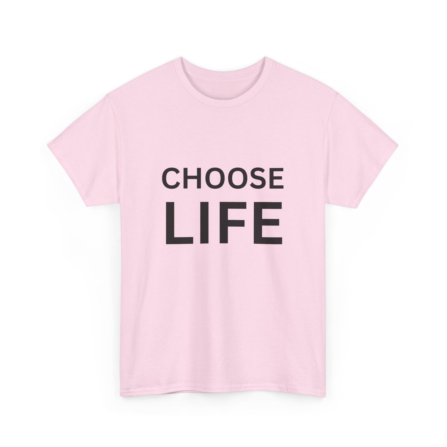 "Choose life" Unisex Cotton Tee