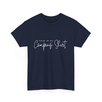 "This is my camping shirt" Unisex Cotton Tee