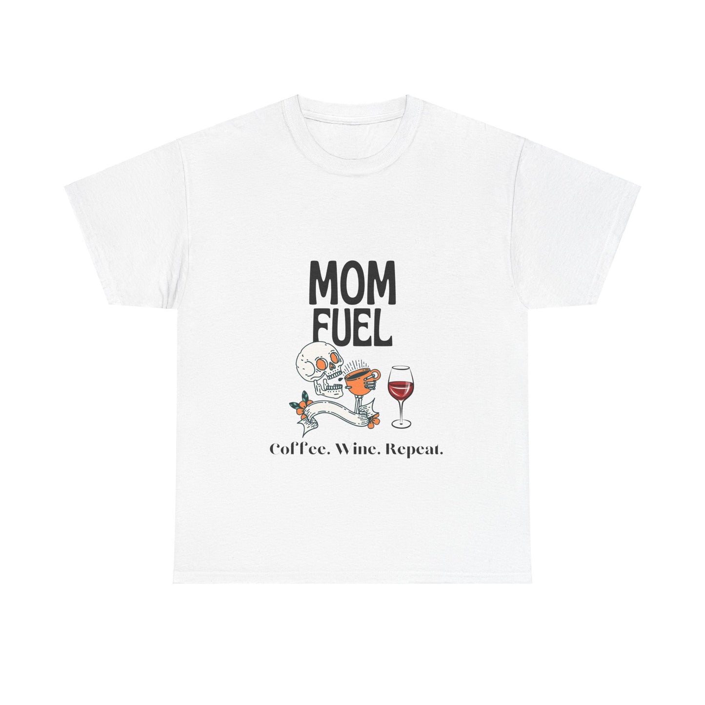 "Mom Fuel: Coffee, Wine, Repeat" Unisex Tee