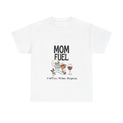 "Mom Fuel: Coffee, Wine, Repeat" Unisex Tee