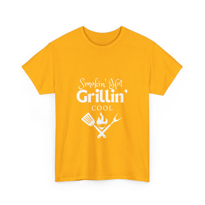 "Smokin' hot and grillin' cool." Unisex Cotton Tee