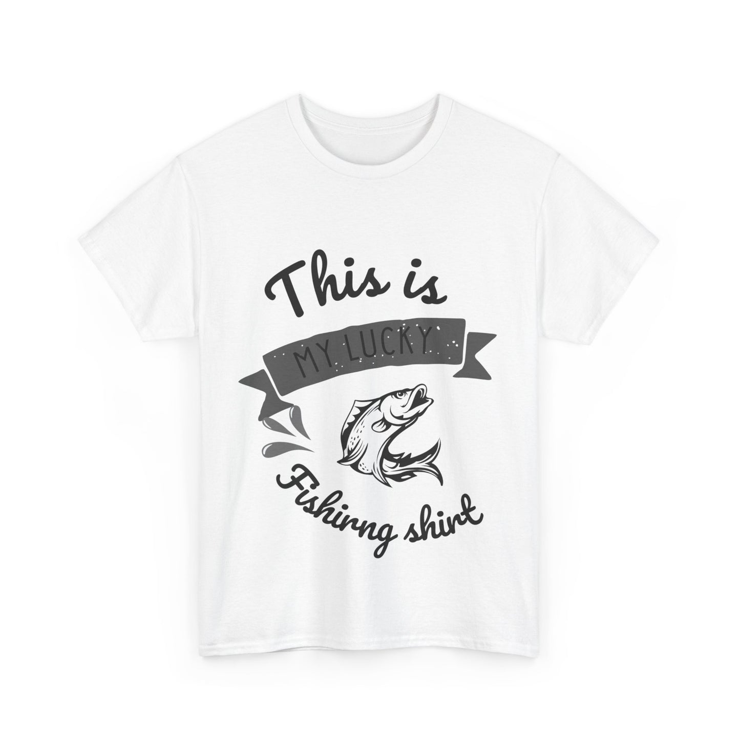 "This is my lucky fishing shirt" Unisex Cotton Tee