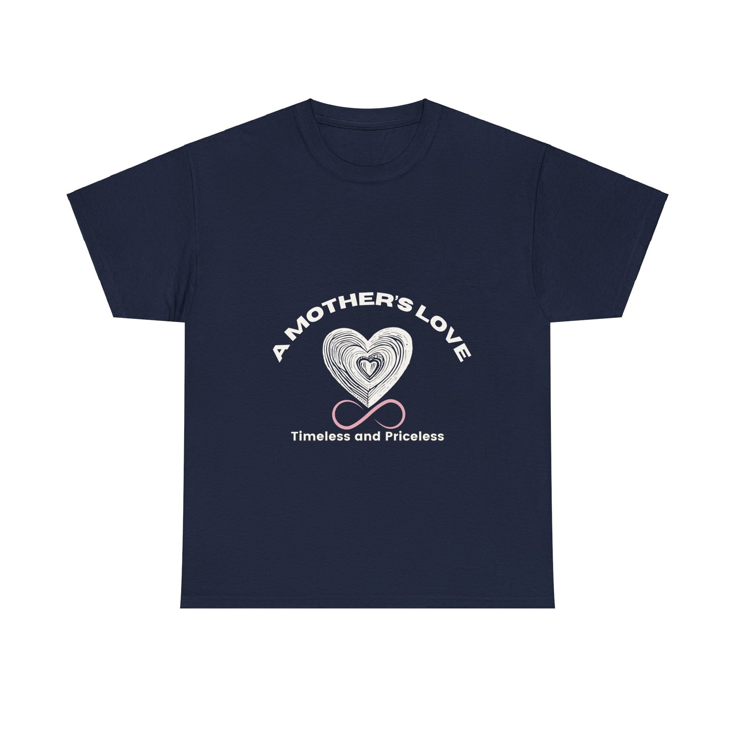 "A Mother's Love: Timeless and Priceless" Unisex Tee