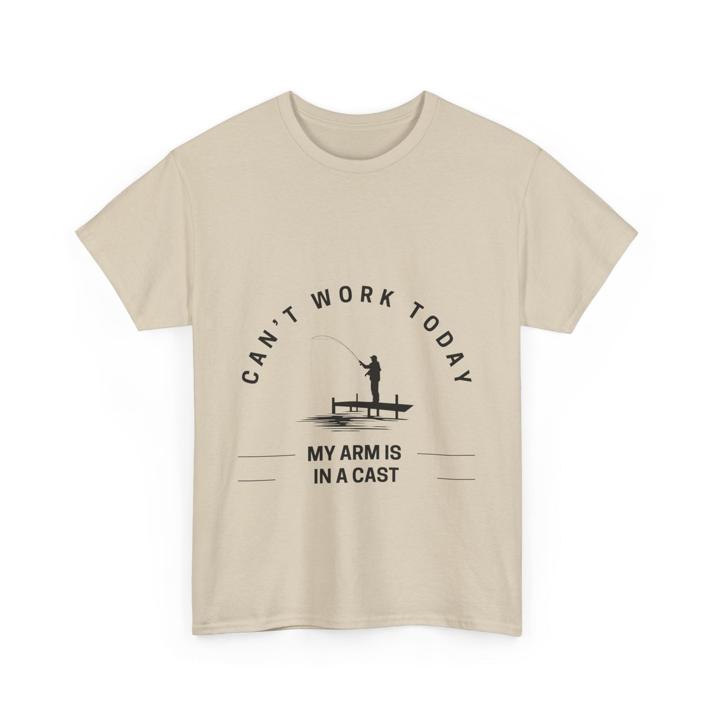 "Can’t work today my arm is in a cast" Unisex Cotton Tee