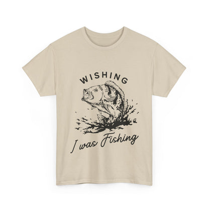 "Wishing I was fishing" Unisex Cotton Tee