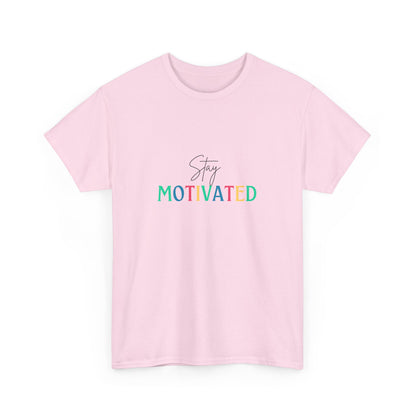 "Stay motivated" Unisex Cotton Tee