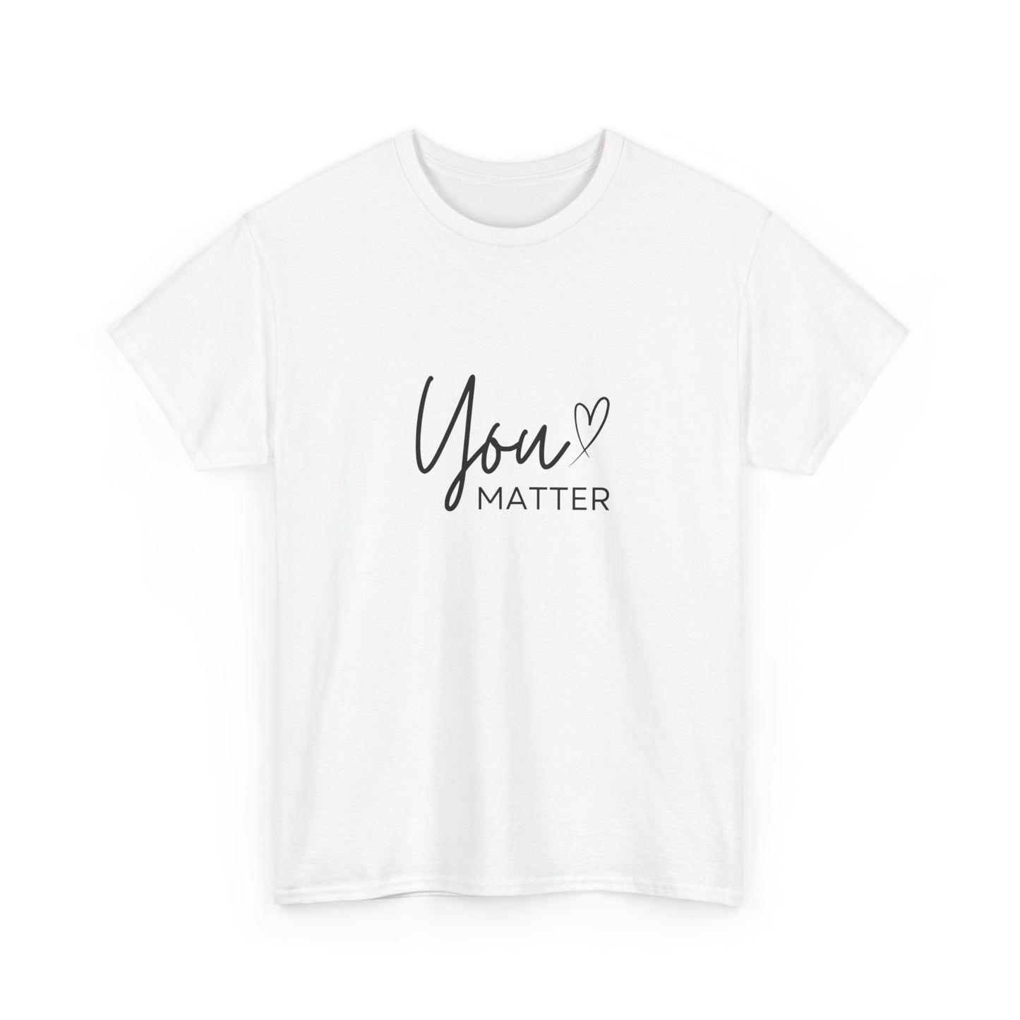 "You matter" Unisex Cotton Tee